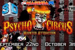 Psycho Circus Haunted Attraction 2016 Puerto Rico