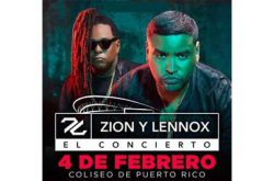 Zion y Lennox el Concierto 2017