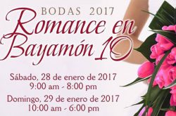 Bodas 2017 Romance en Bayamón