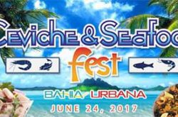 Ceviche & Seafood Fest 2017