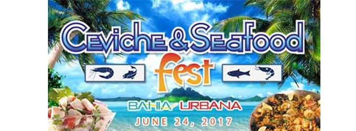 Ceviche & Seafood Fest 2017