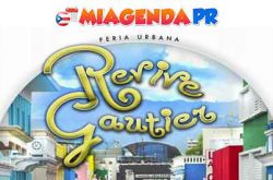 Feria Urbana Revive Gautier en Caguas