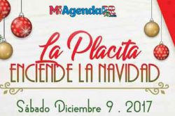 La Placita enciende la Navidad 2017