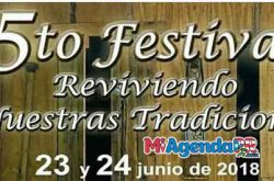 Festival Reviviendo Nuestras Tradiciones 2018