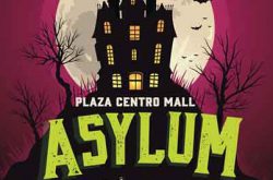 Halloween Asylum en Plaza Centro Mall