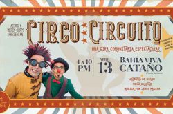 Circo Circuito en Bahía Viva Cataño
