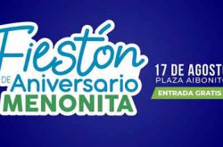 Fiestón de Aniversario Menonita 2019