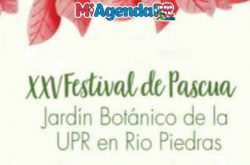 Festival de Pascuas en Jardín Botánico UPR 2019