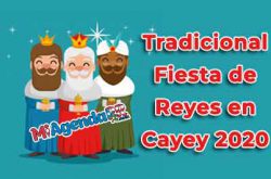 Tradicional Fiesta de Reyes en Cayey 2020