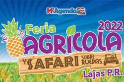 Feria Agrícola Nacional De Lajas 2022