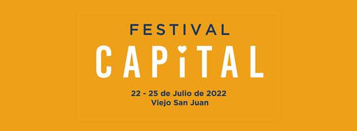 Festival Capital en el Viejo San Juan 2022