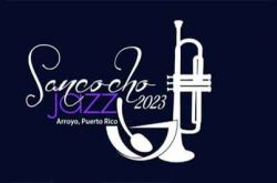 Sancocho Jazz Fest 2023 en Arroyo