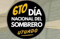 6to Día Nacional del Sombrero 2024