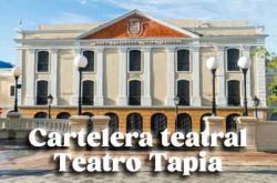 Cartelera Teatral en el Teatro Tapia